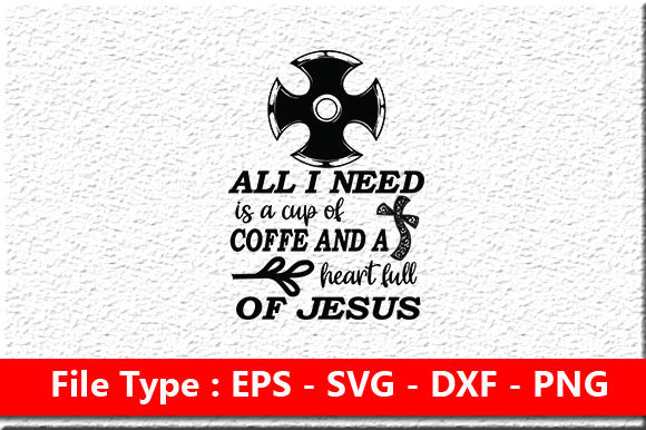 All I Need: Faith-Based Graphics for Crafts & Selling