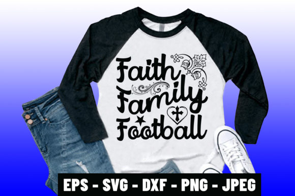Bible Verse Design Faith Family Football Graphics