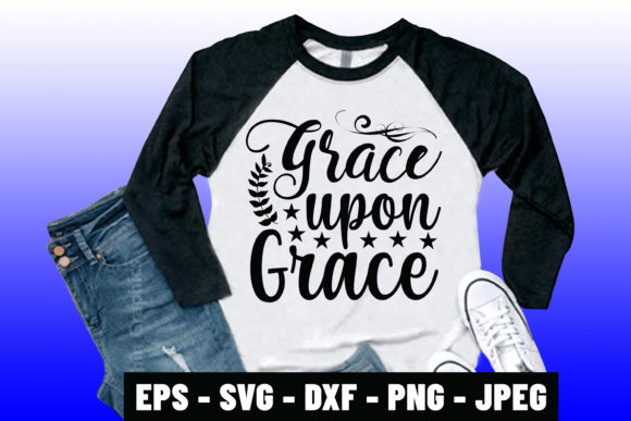 Bible Verse Design Grace Upon Grace: Graphics & Print Templates