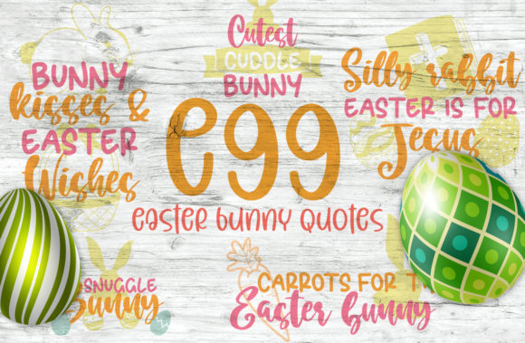 Easter Bunny Quotes Graphics for Crafts & Branding