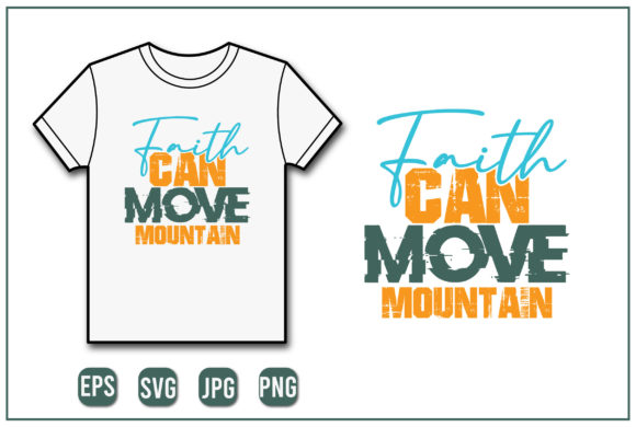 Faith Can Move Mountain-Typography SVG: A Designer's Review