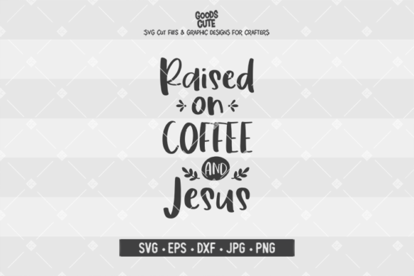 Raised on Coffee Graphics for Crafts and Editorial Design