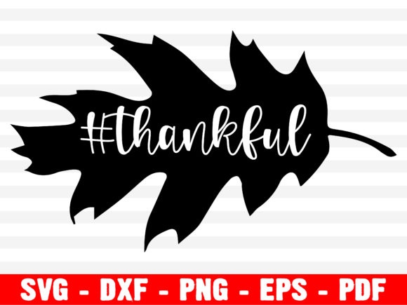 Thankful Svg, Motivational Svg, Fall Svg: A Brand Designer's Review of This Fall Graphics & Crafts Asset
