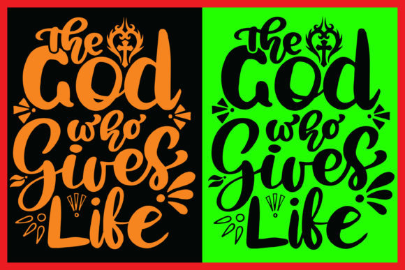 The God Who Gives Life Motivational Tee: Graphics & Print Templates Review