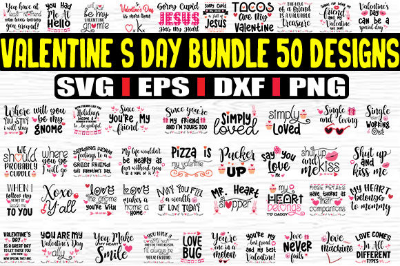 Valentine's Day Bundle: Graphics & Crafts SVG Cut File