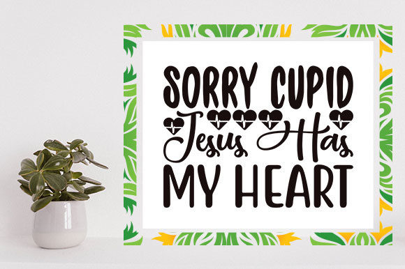 Valentine's Day SVG Design, Sorry: Graphics & Crafts Asset